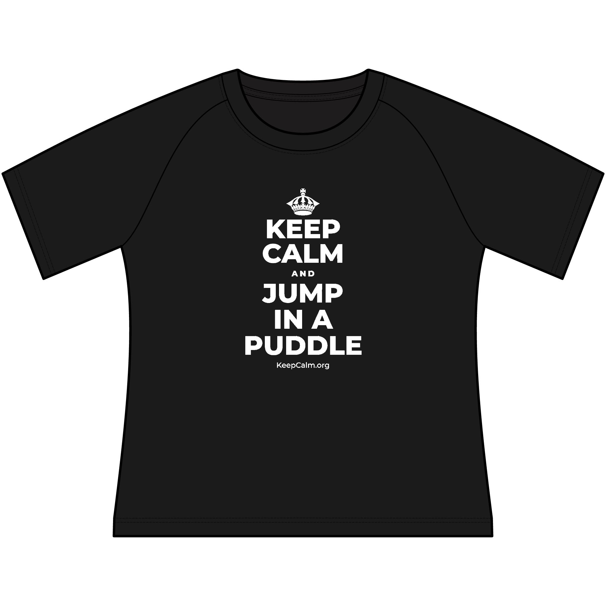 KEEP CALM AND JUMP IN A PUDDLE Women's Raglan Tee