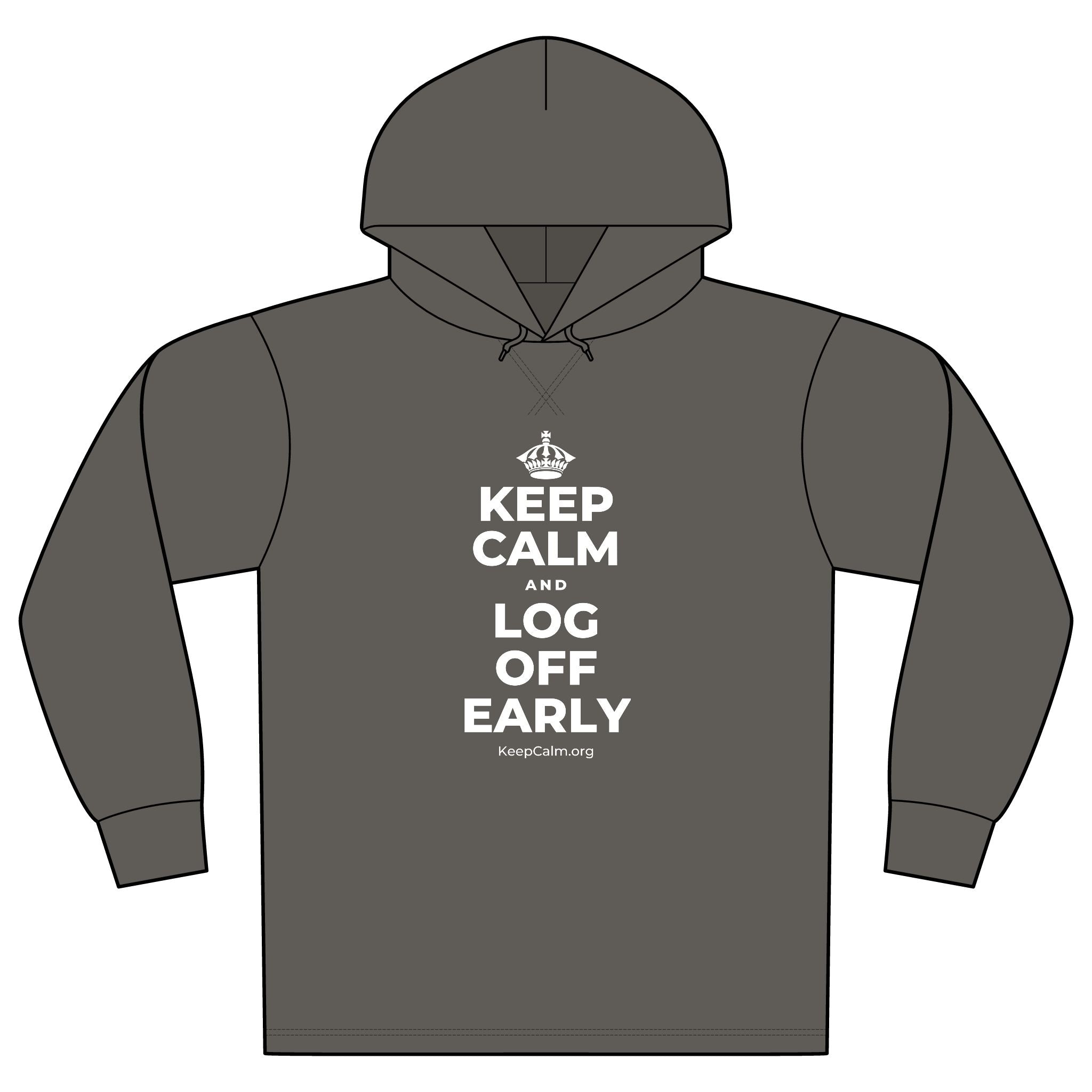 KEEP CALM AND LOG OFF EARLY Organic Hoodie Tee