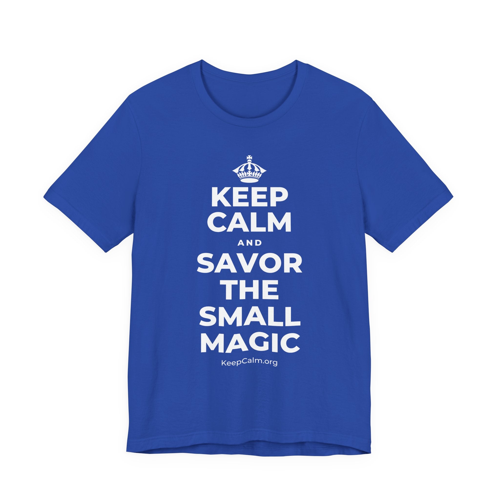 KEEP CALM AND SAVOR THE SMALL MAGIC T-Shirt (Soft Cream–Heather Mauve)