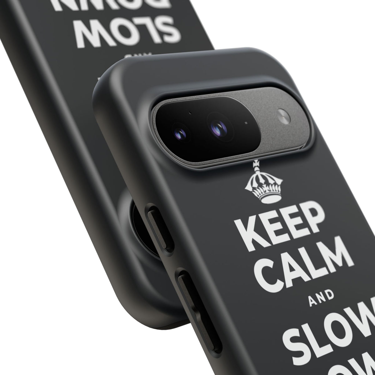 KEEP CALM AND SLOW DOWN WITH THE SEASON Phone Case (Dark)