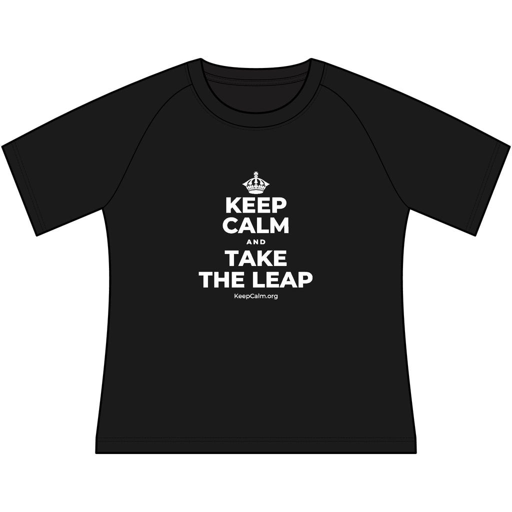 KEEP CALM AND TAKE THE LEAP Women's Raglan Tee