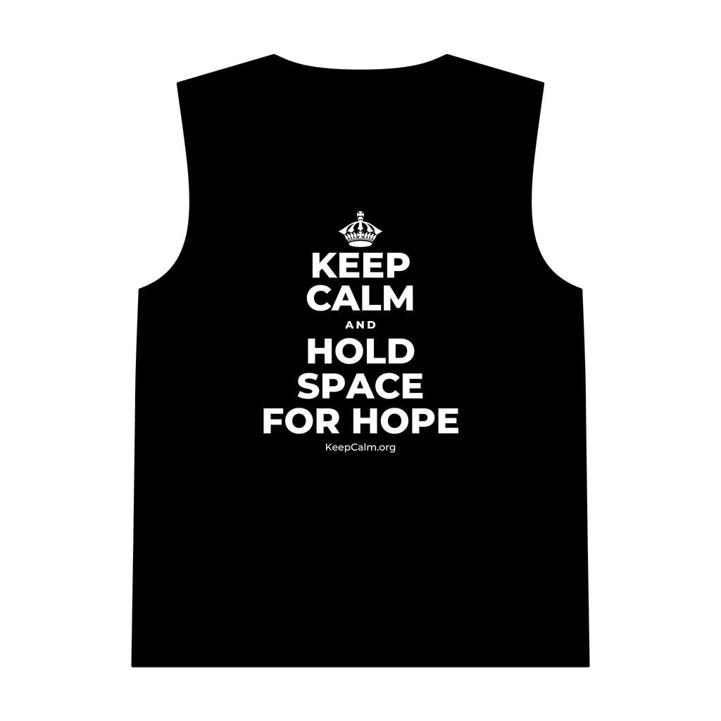KEEP CALM AND HOLD SPACE FOR HOPE Tank Top