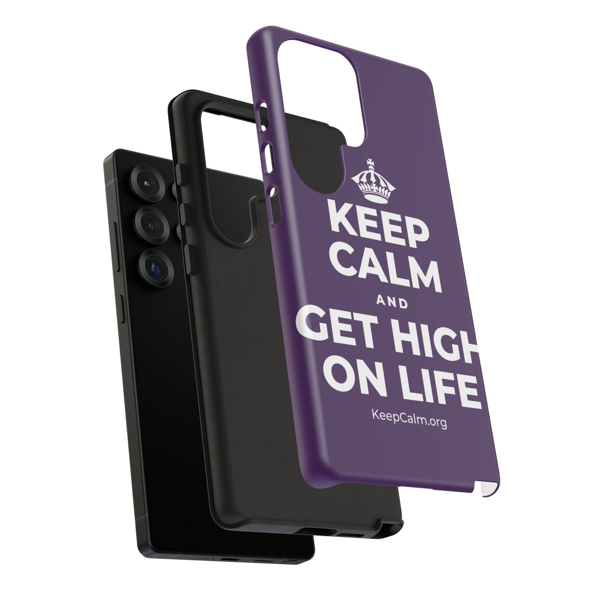 KEEP CALM AND GET HIGH ON LIFE Phone Case