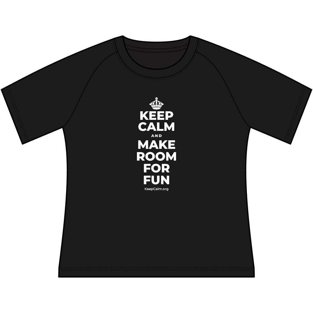 KEEP CALM AND MAKE ROOM FOR FUN Women's Raglan Tee