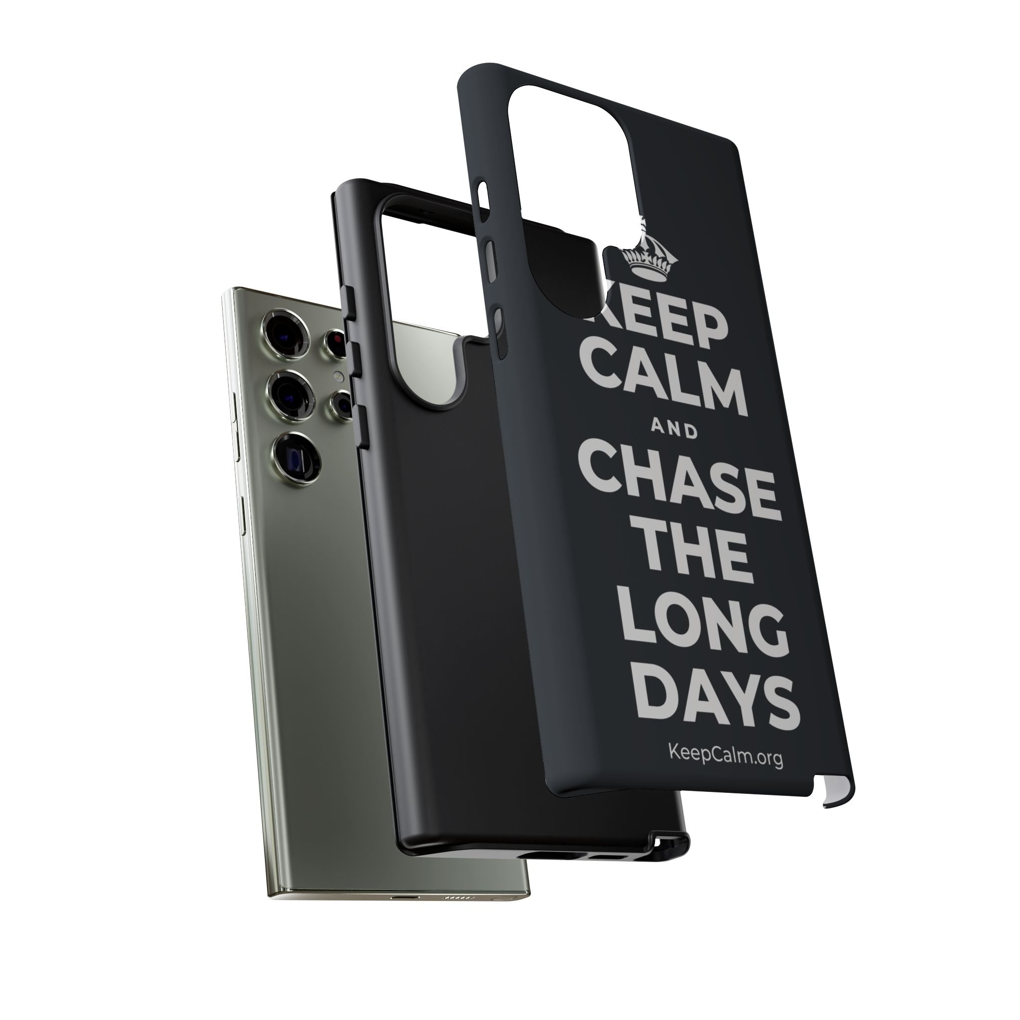 KEEP CALM AND CHASE THE LONG DAYS Phone Case (Dark)