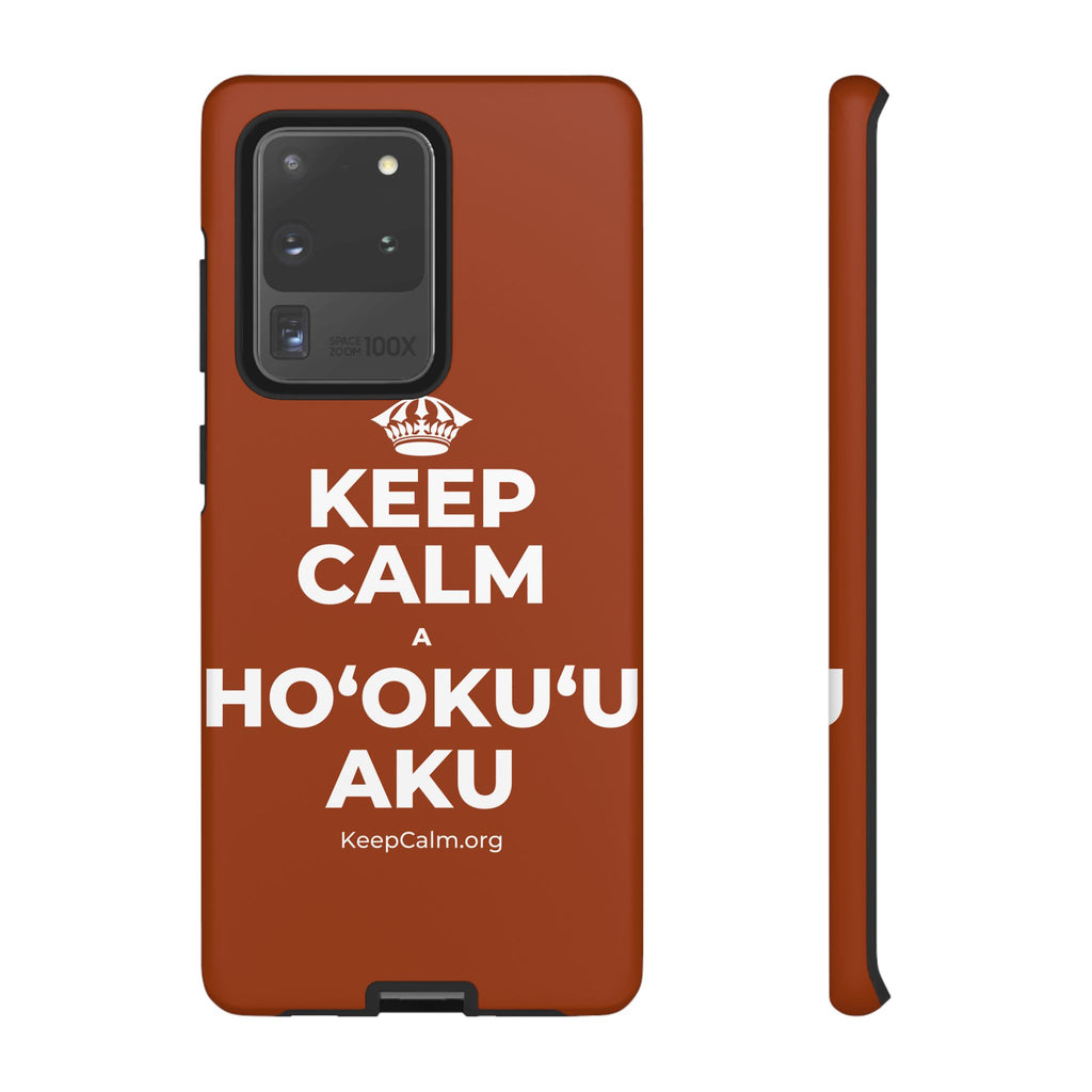 KEEP CALM A HOʻOKUʻU AKU Phone Case