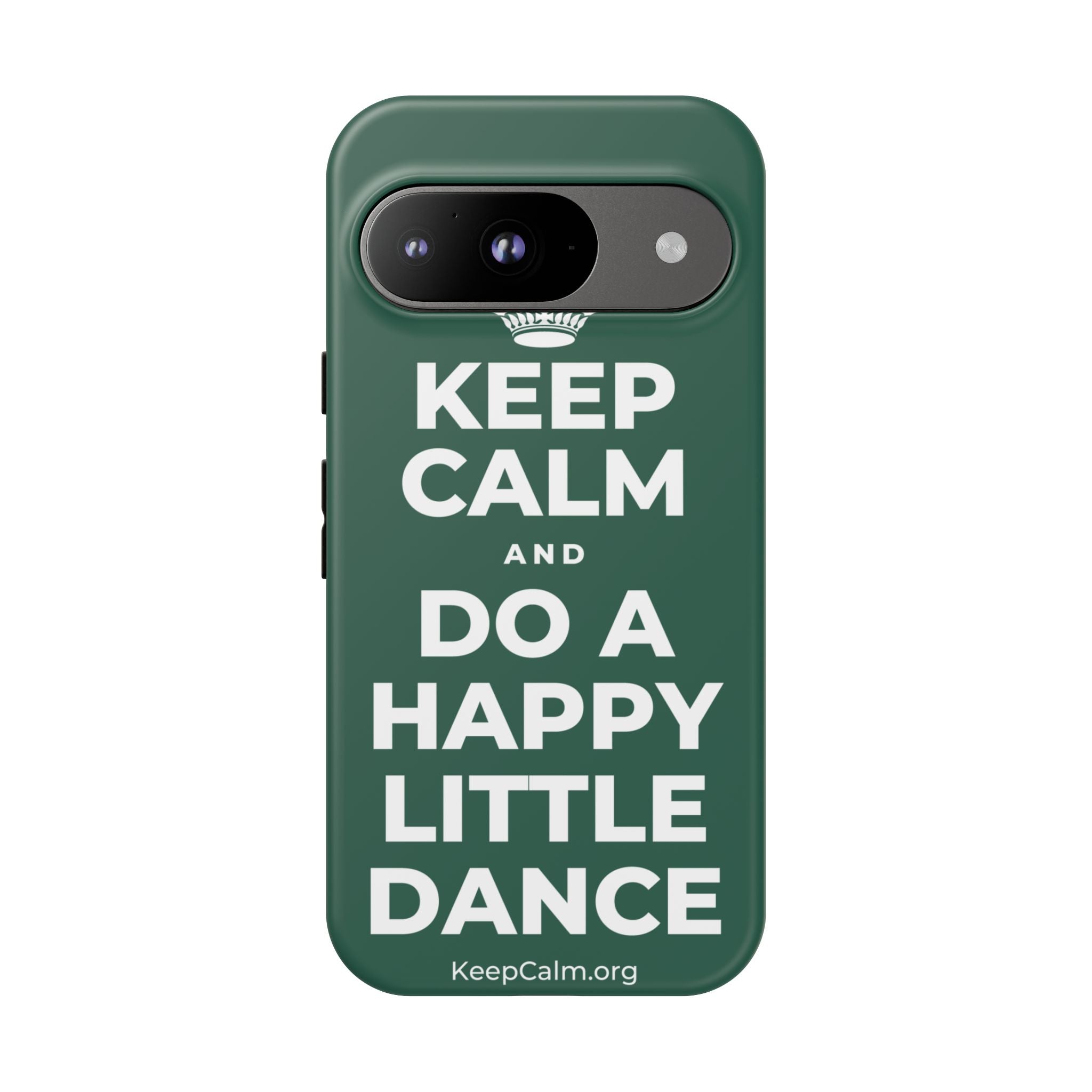 KEEP CALM AND DO A HAPPY LITTLE DANCE Phone Case