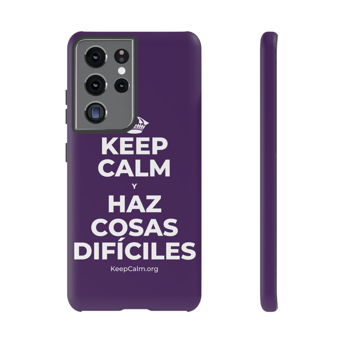 KEEP CALM Y HAZ COSAS DIFÍCILES Phone Case
