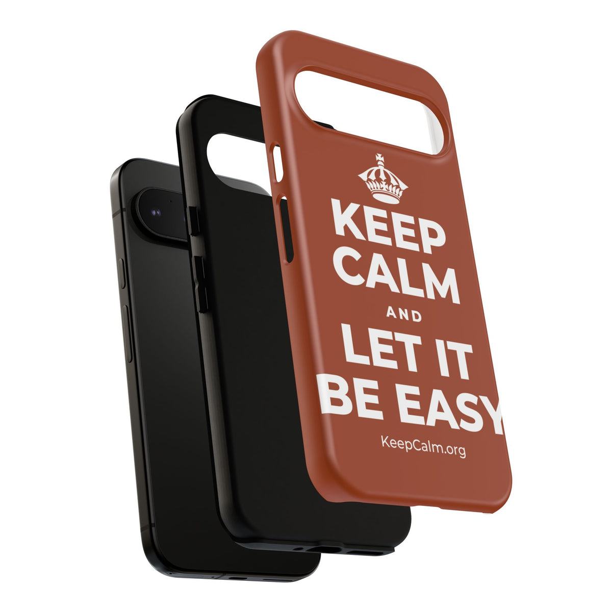 KEEP CALM AND LET IT BE EASY Phone Case