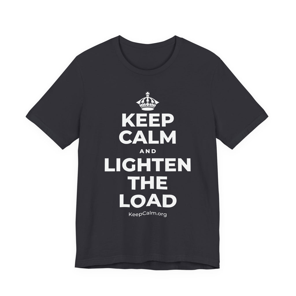 KEEP CALM AND LIGHTEN THE LOAD T-Shirt (Baby Blue–Silver)