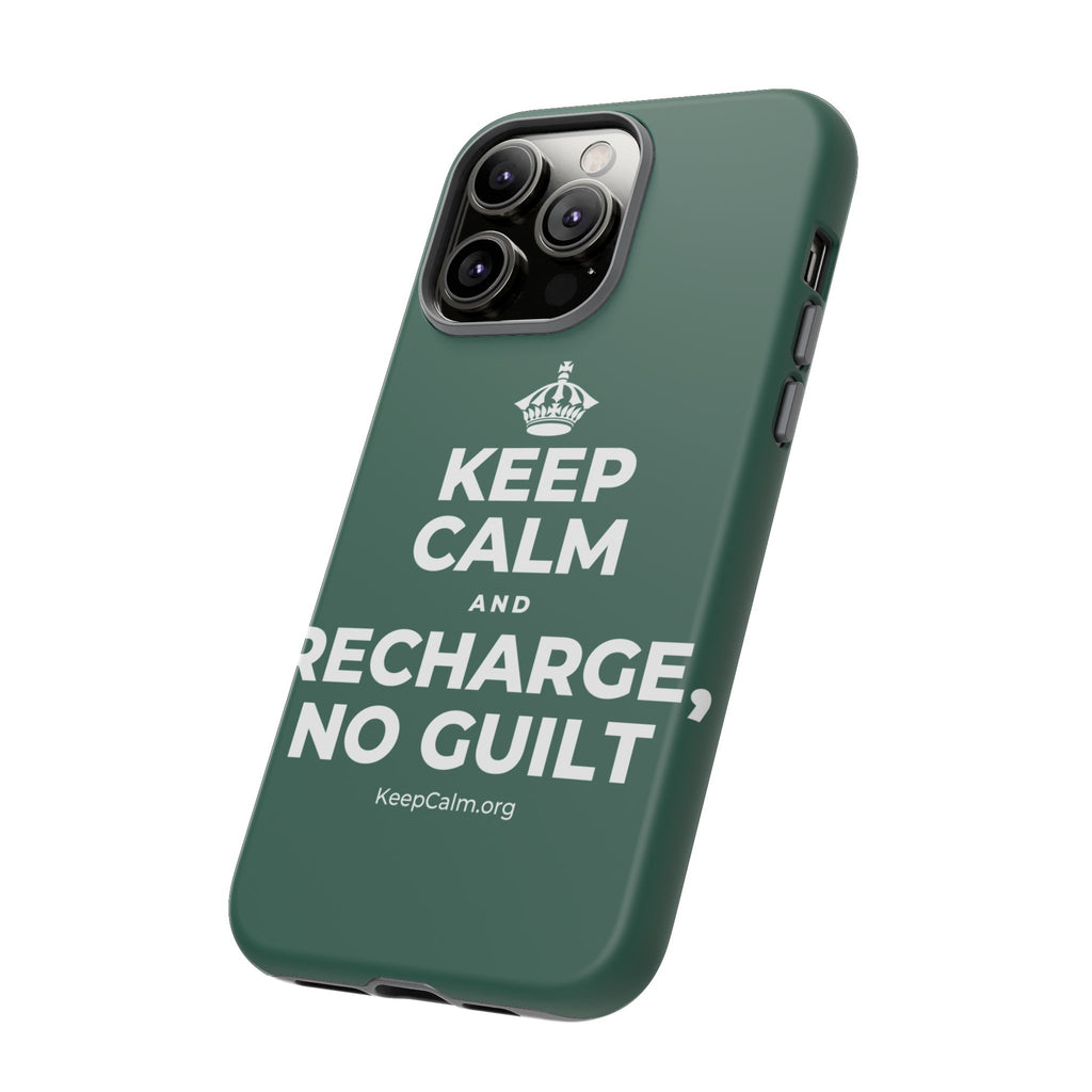 KEEP CALM AND RECHARGE, NO GUILT Phone Case