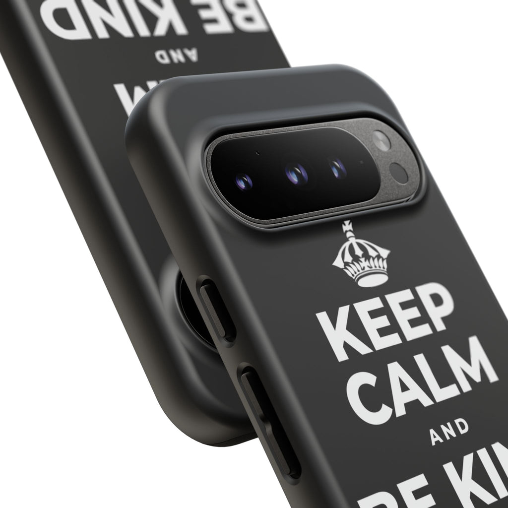 KEEP CALM AND BE KIND TO YOURSELF Phone Case
