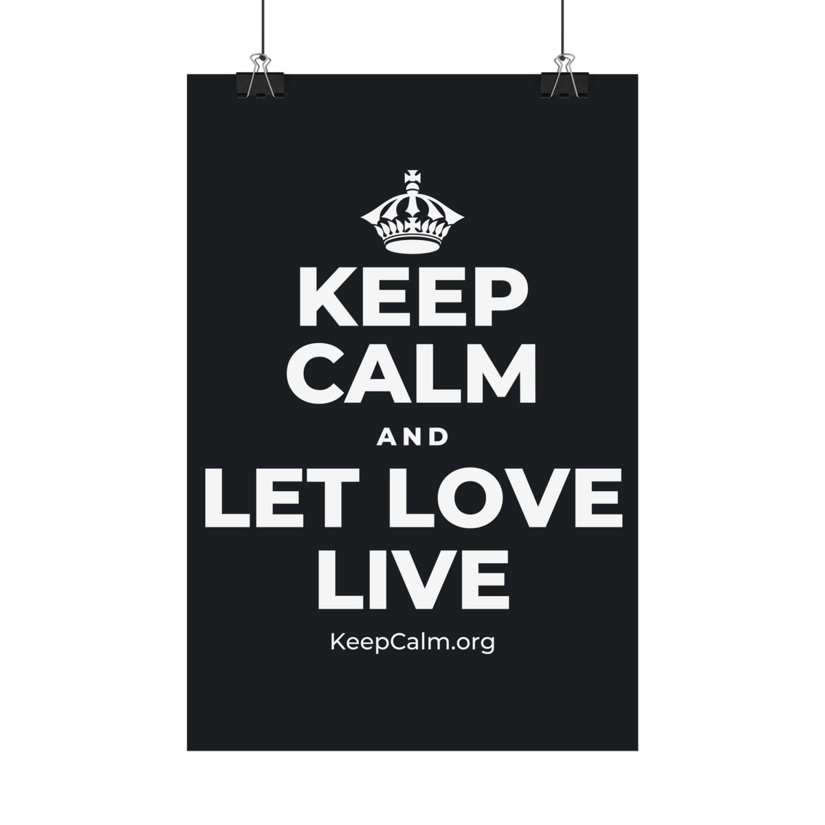 KEEP CALM AND LET LOVE LIVE Satin Poster (Dark)