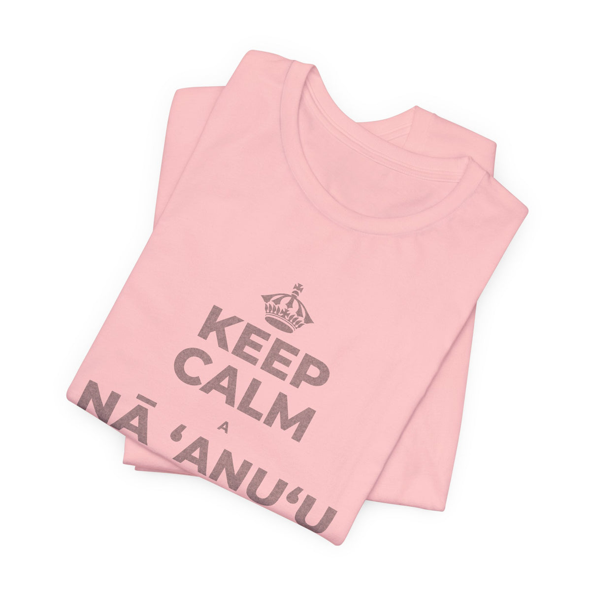 KEEP CALM A NĀ ʻANUʻU LIʻILIʻI, MAKAHIKI NUI T-Shirt (White–Asphalt)