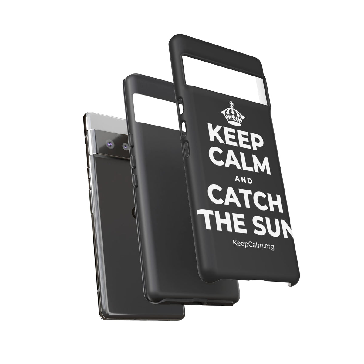 KEEP CALM AND CATCH THE SUN Phone Case