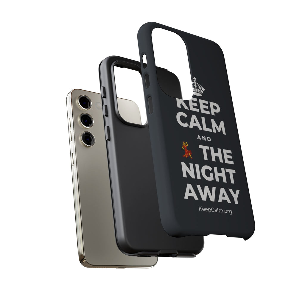 KEEP CALM AND 💃 THE NIGHT AWAY Phone Case (Dark)