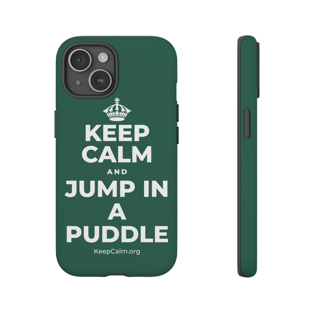 KEEP CALM AND JUMP IN A PUDDLE Phone Case