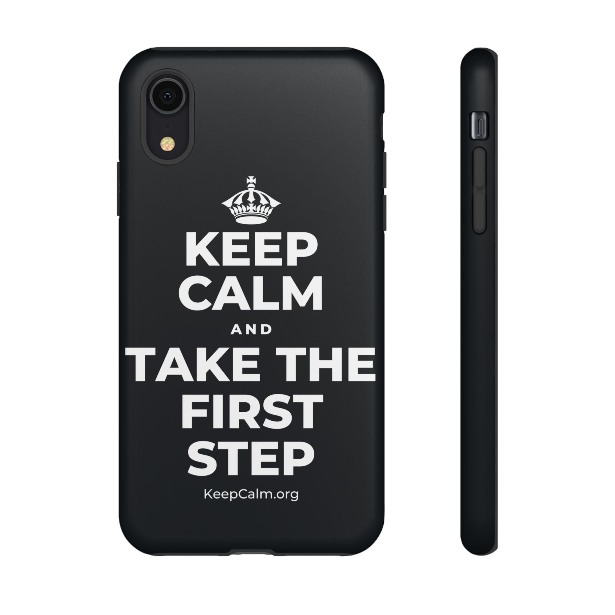 KEEP CALM AND TAKE THE FIRST STEP Phone Case (Dark)