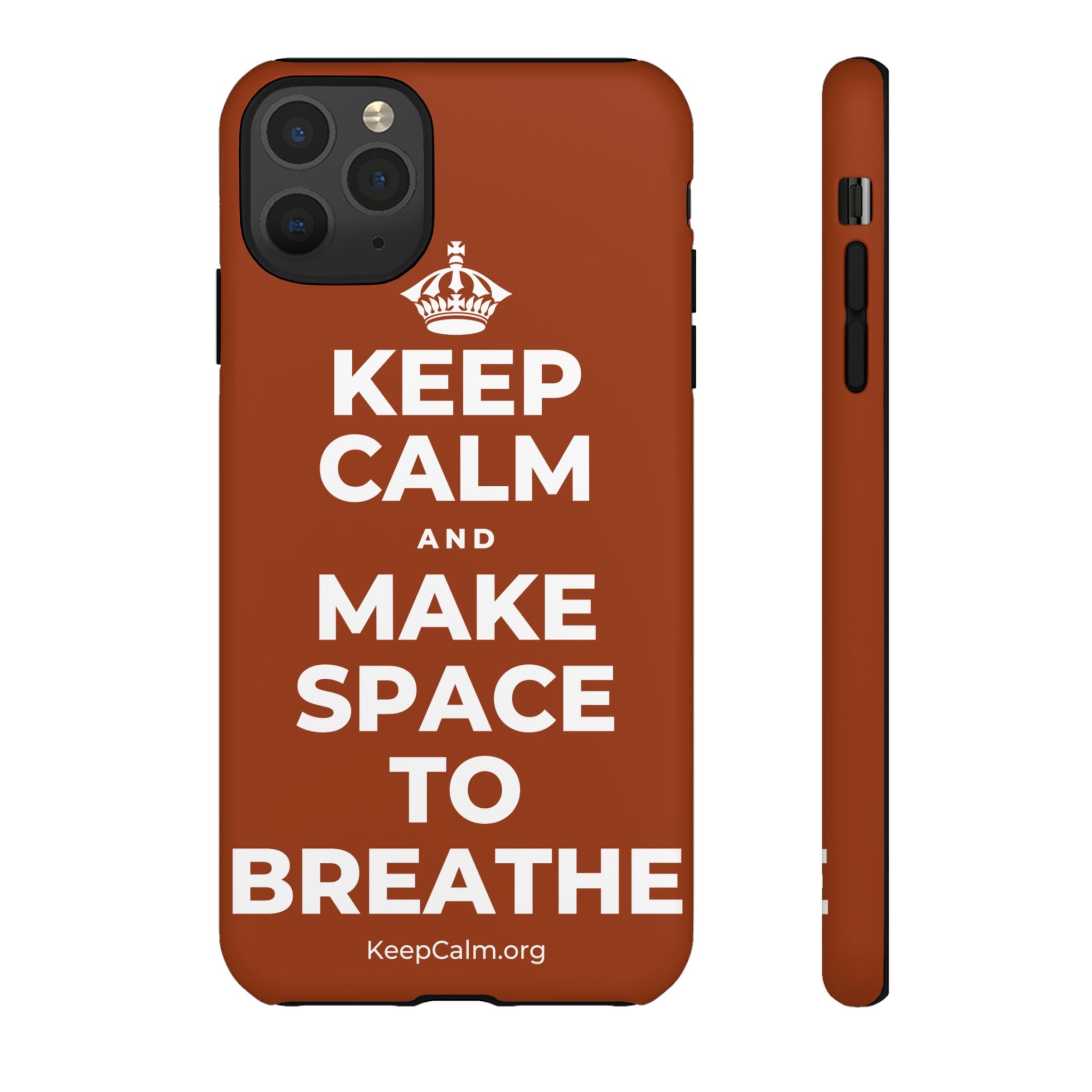 KEEP CALM AND MAKE SPACE TO BREATHE Phone Case