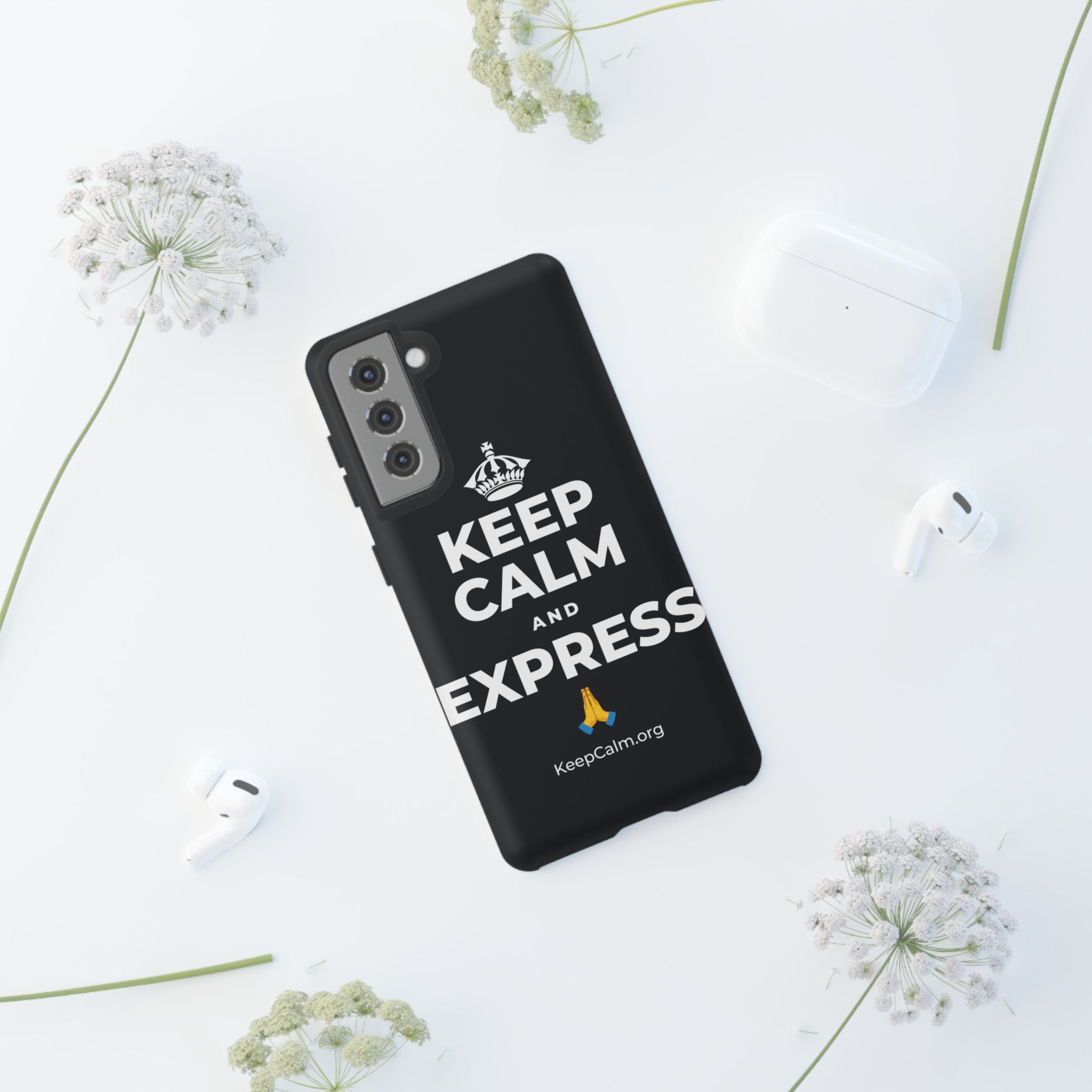 KEEP CALM AND EXPRESS 🙏 Phone Case (Dark)