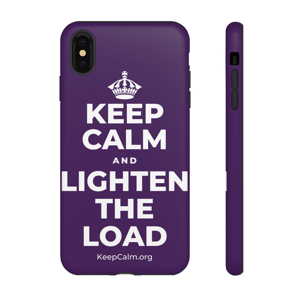 KEEP CALM AND LIGHTEN THE LOAD Phone Case