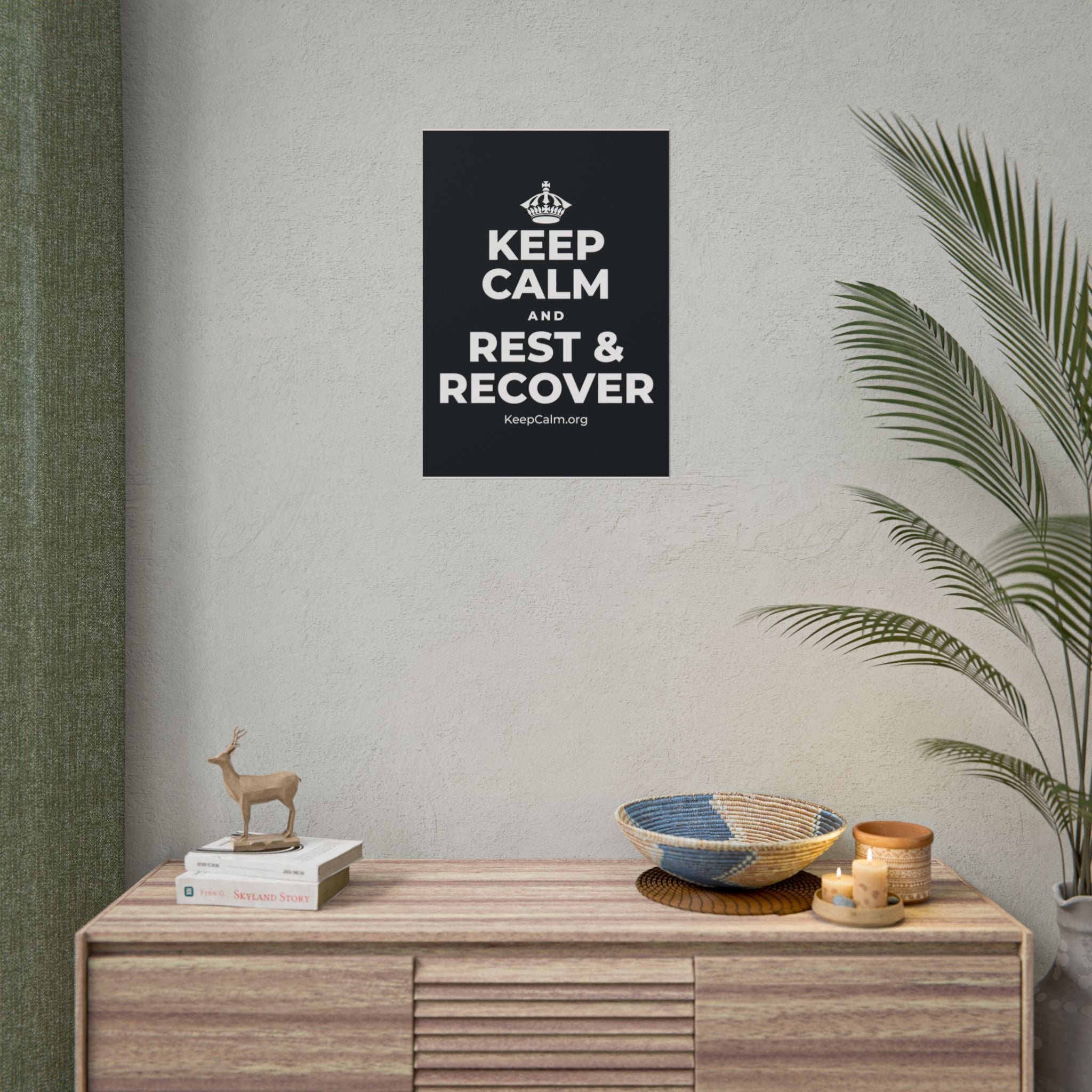 KEEP CALM AND REST & RECOVER Poster (Dark)