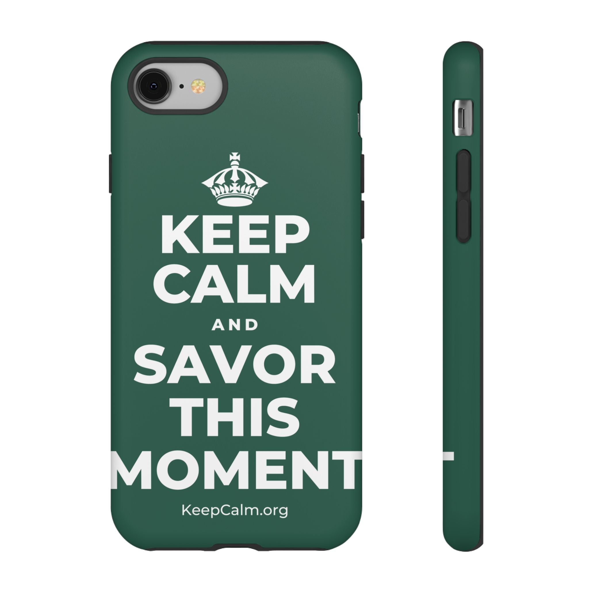 KEEP CALM AND SAVOR THIS MOMENT Phone Case