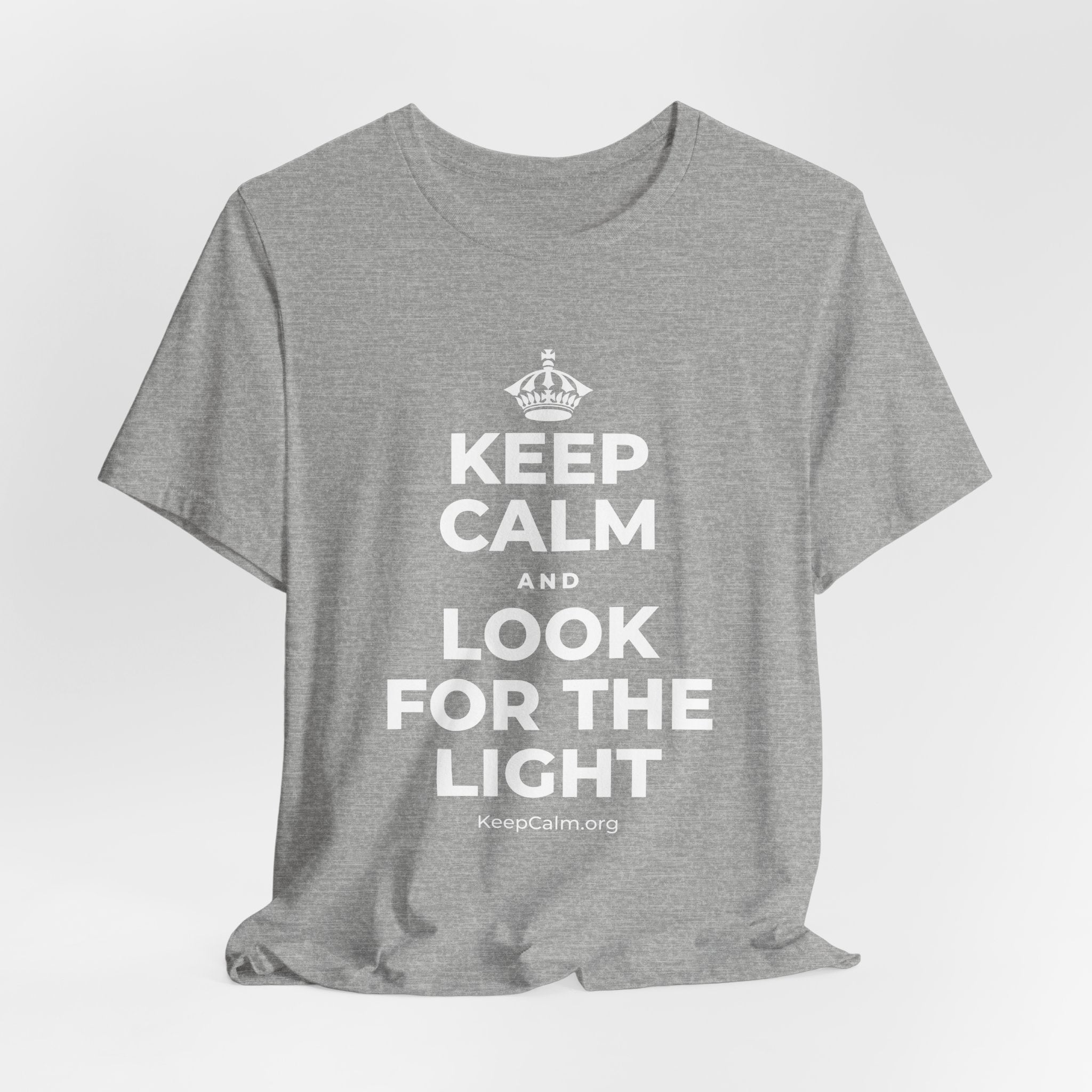 KEEP CALM AND LOOK FOR THE LIGHT T-Shirt (White–Asphalt)