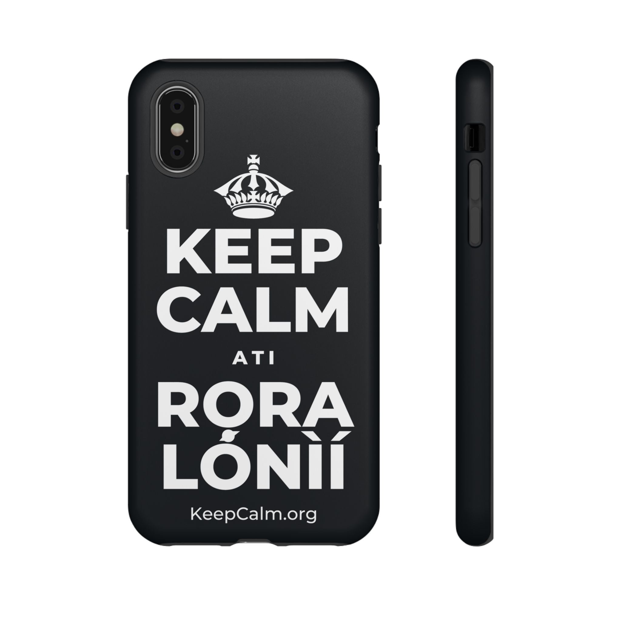 KEEP CALM ATI RỌRA LÓNÌÍ Phone Case (Dark)