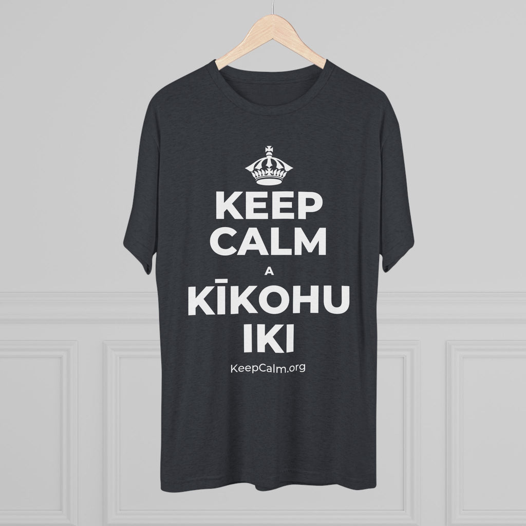 KEEP CALM A KĪKOHU IKI Tri-Blend Tee