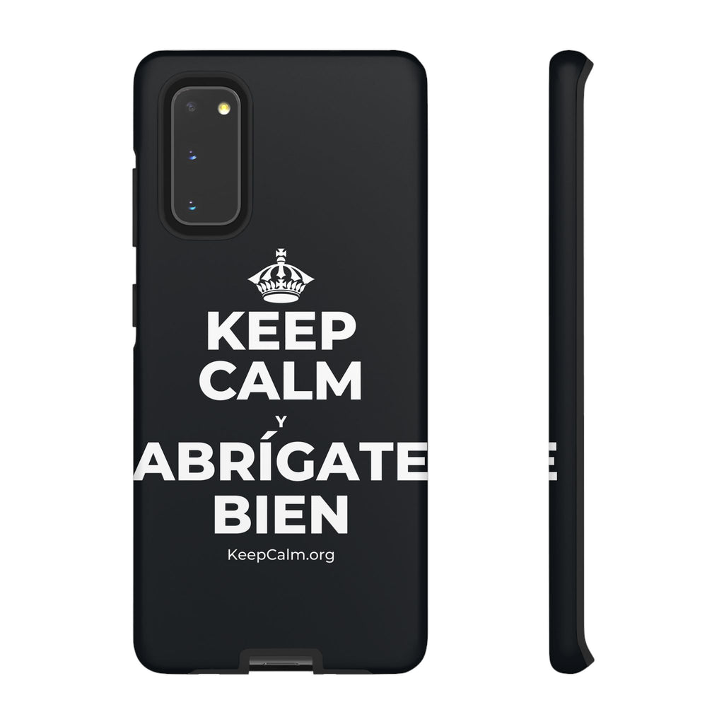 KEEP CALM Y ABRÍGATE BIEN Phone Case (Dark)