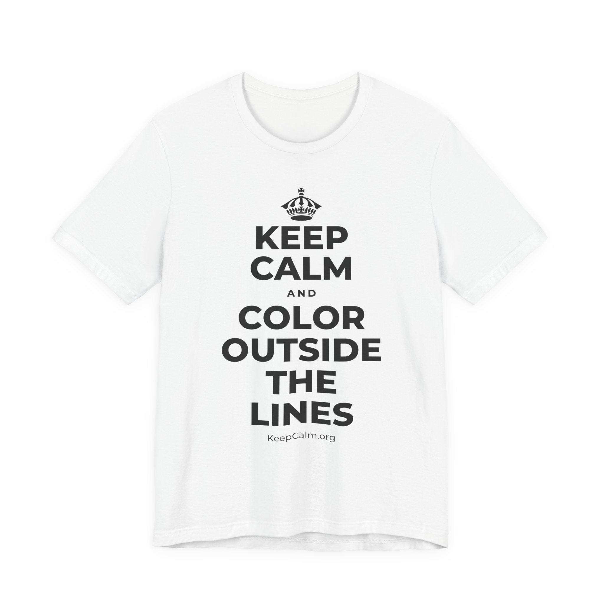 KEEP CALM AND COLOR OUTSIDE THE LINES T-Shirt (White–Asphalt)