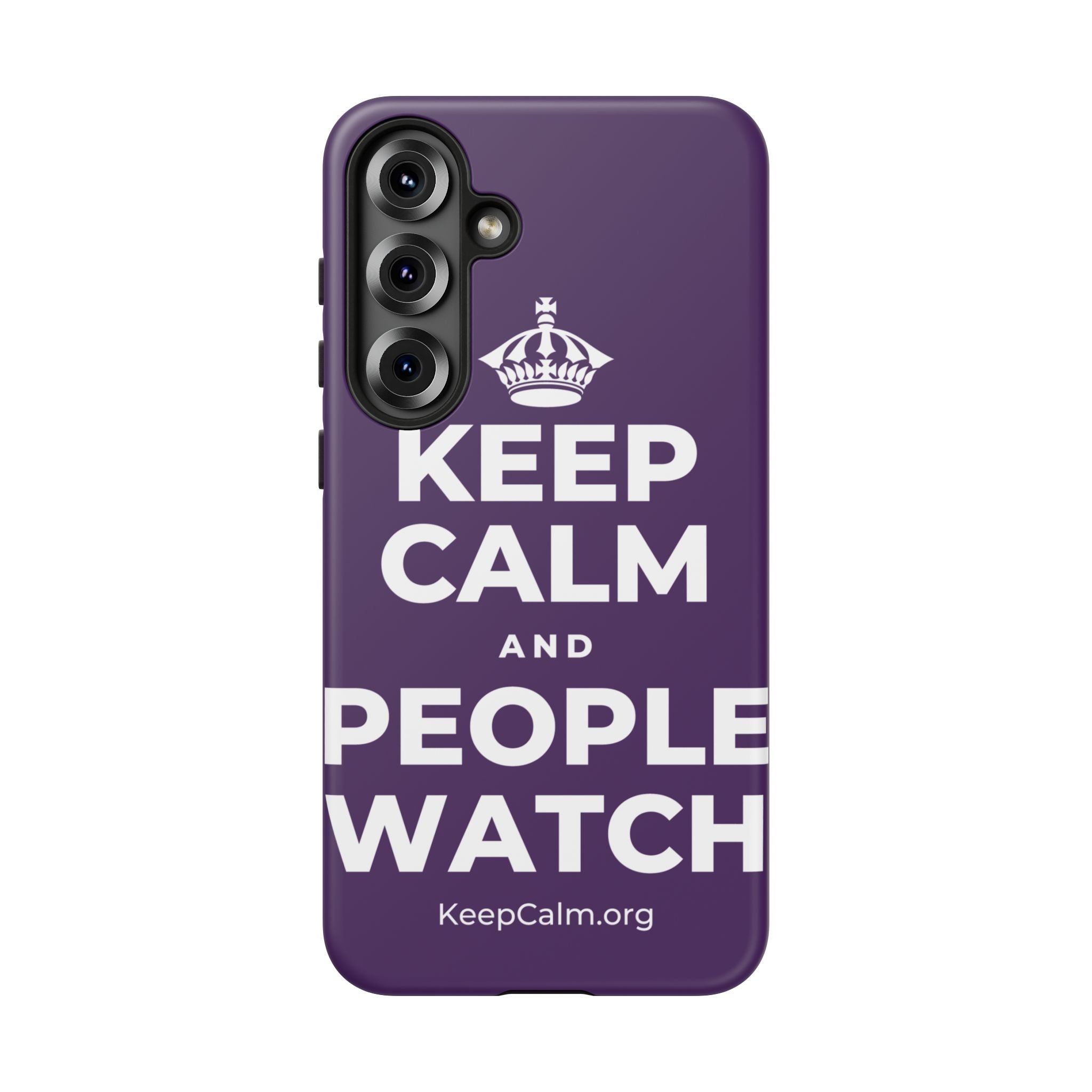 KEEP CALM AND PEOPLE WATCH Phone Case
