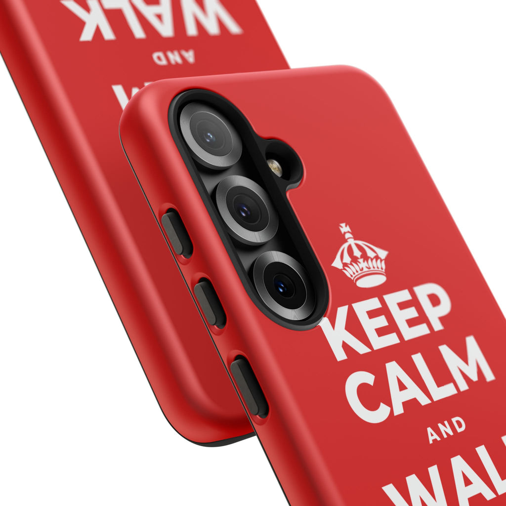 KEEP CALM AND WALK AND LISTEN Phone Case