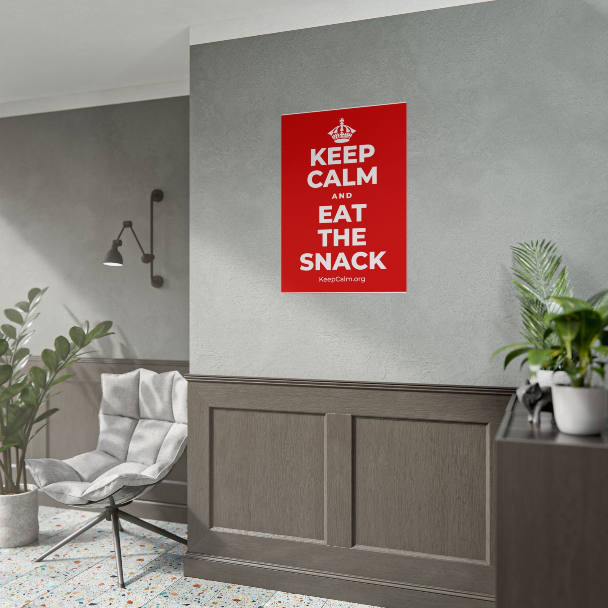 KEEP CALM AND EAT THE SNACK Poster