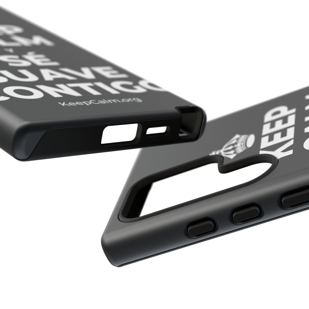 KEEP CALM Y SÉ SUAVE CONTIGO Phone Case (Dark)