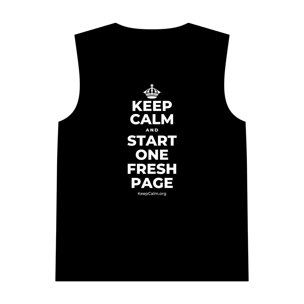 KEEP CALM AND START ONE FRESH PAGE Tank Top