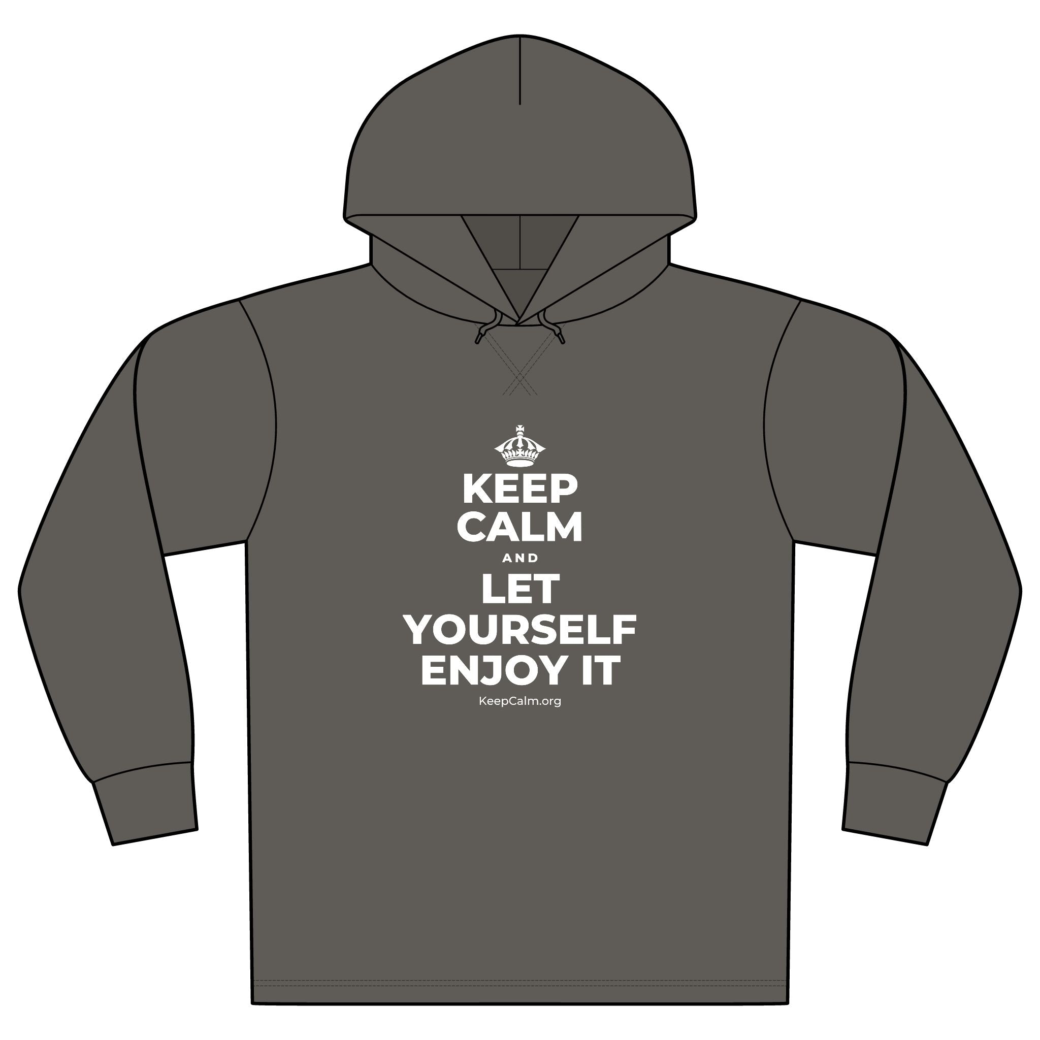 KEEP CALM AND LET YOURSELF ENJOY IT Organic Hoodie Tee