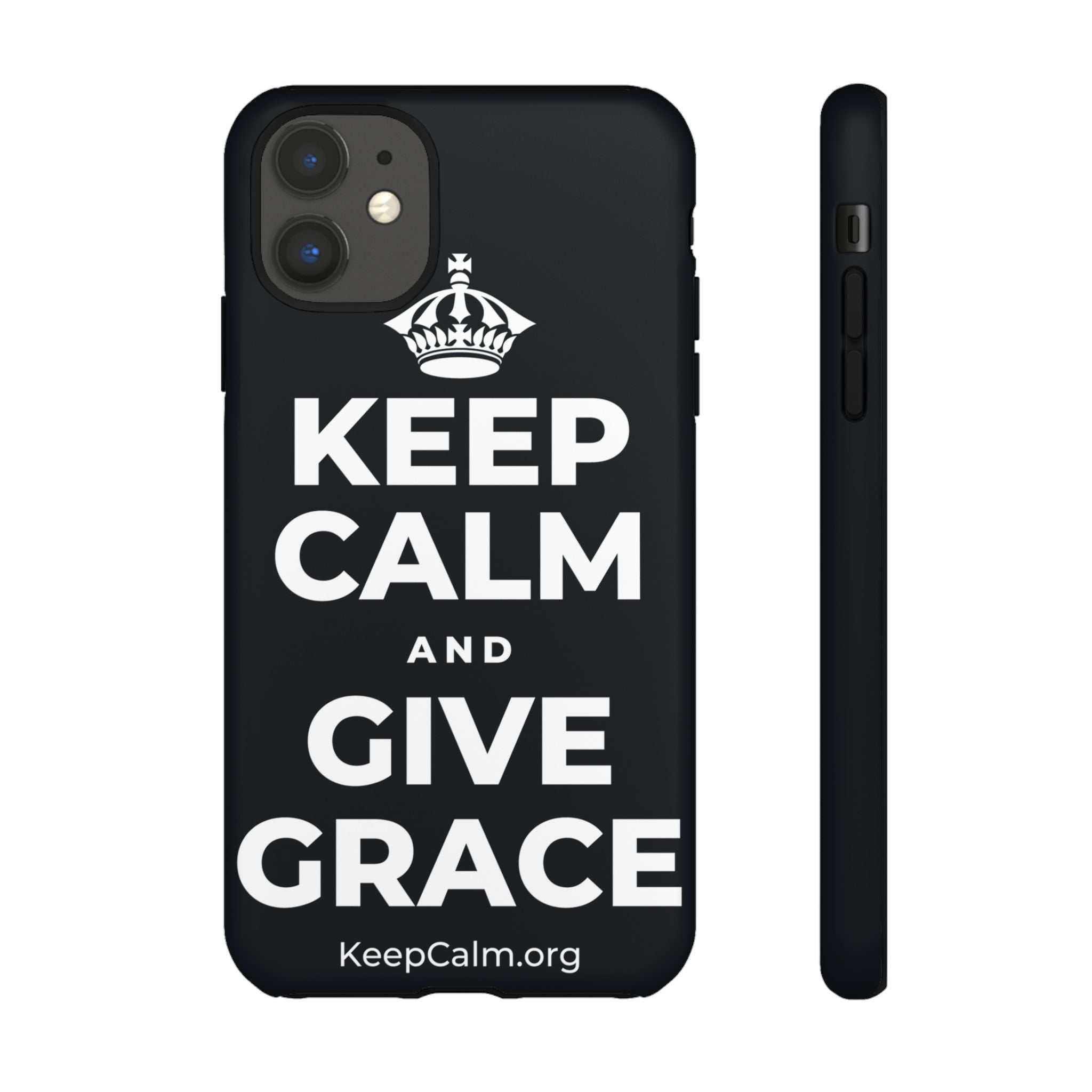 KEEP CALM AND GIVE GRACE Phone Case (Dark)