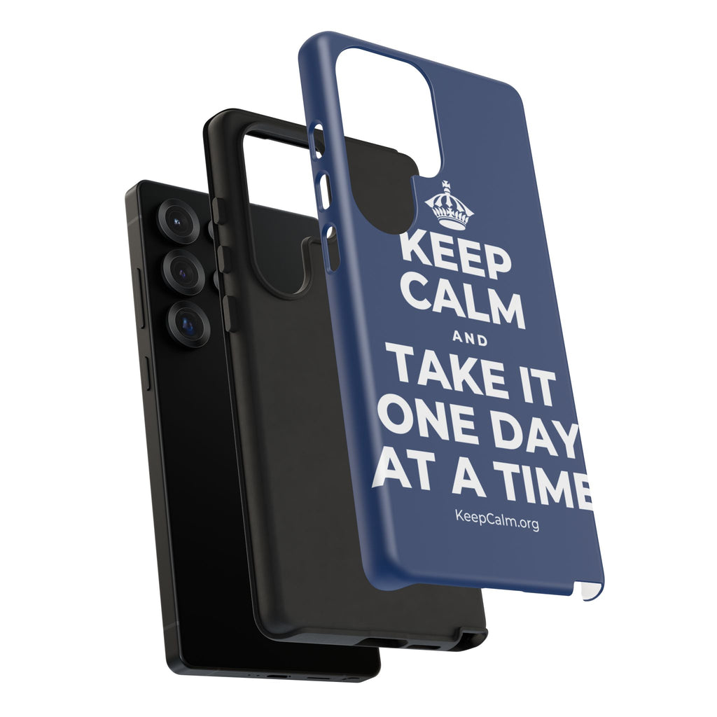 KEEP CALM AND TAKE IT ONE DAY AT A TIME Phone Case