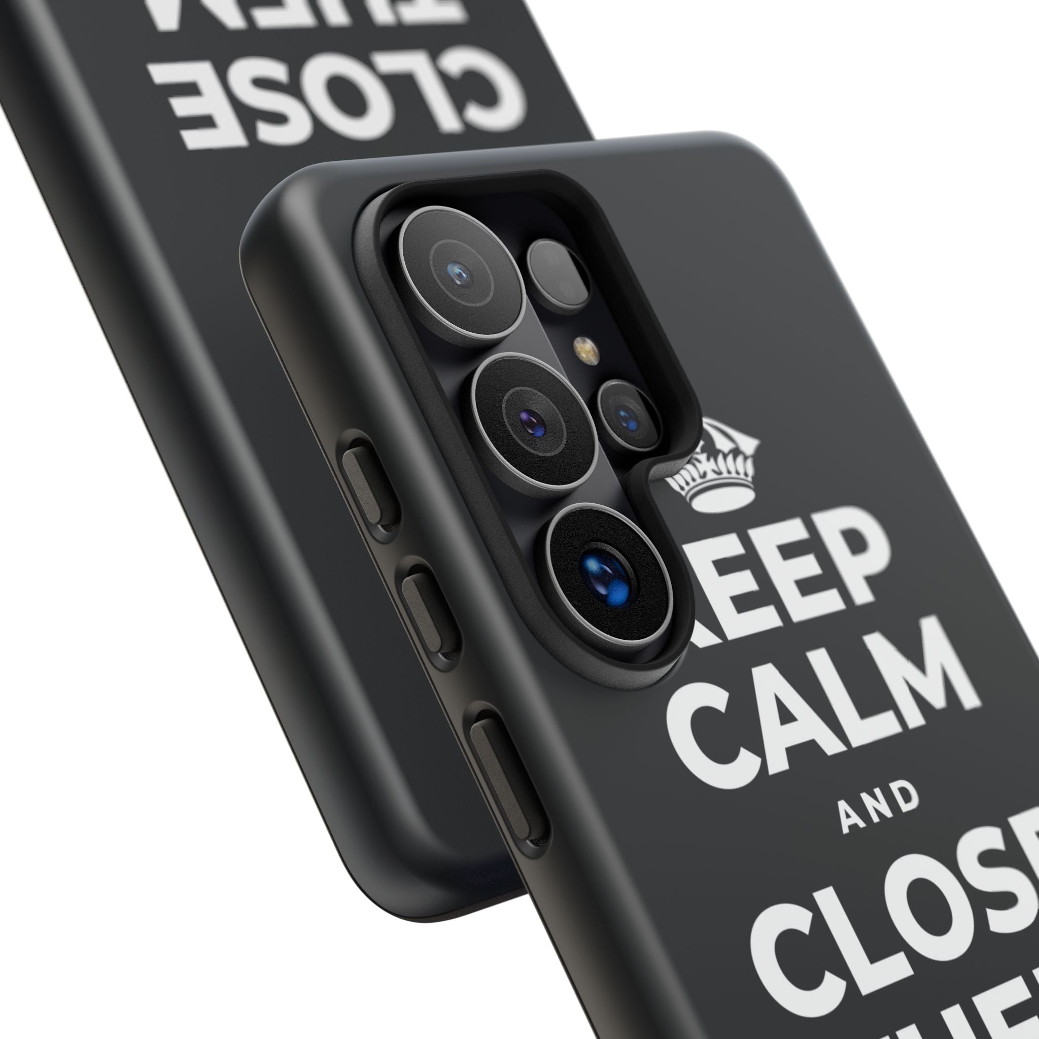 KEEP CALM AND CLOSE THEM FOR A SEC Phone Case (Dark)