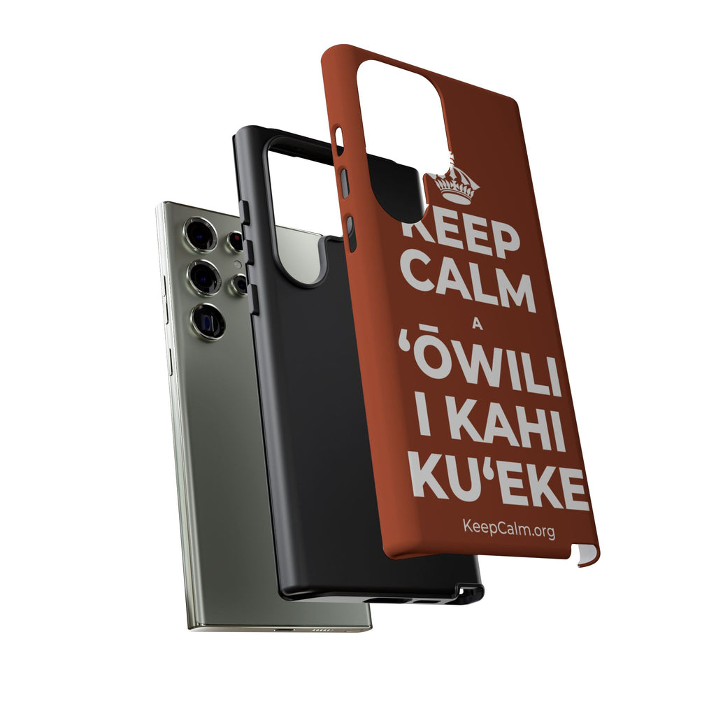 KEEP CALM A ʻŌWILI I KAHI KUʻEKE Phone Case