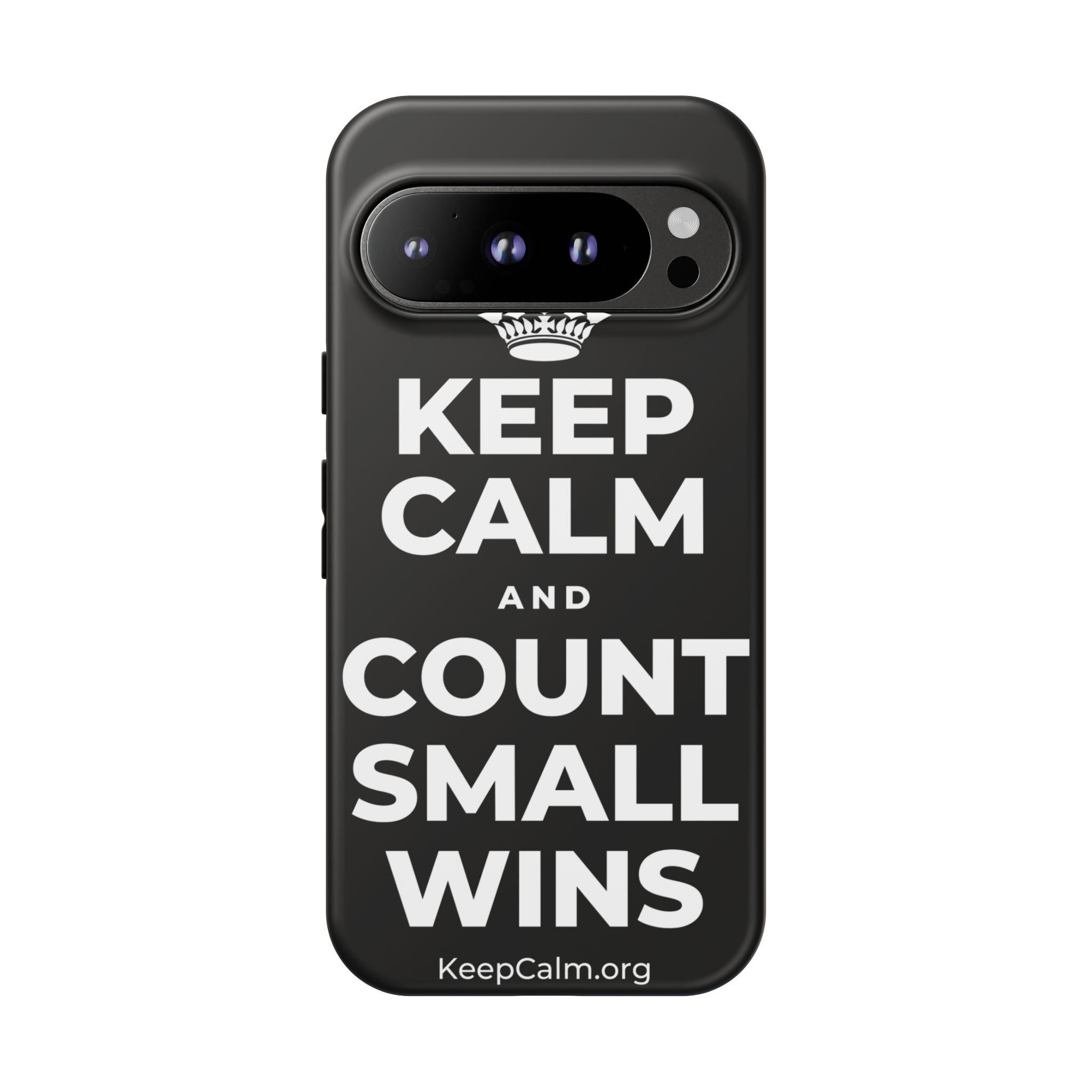 KEEP CALM AND COUNT SMALL WINS Phone Case