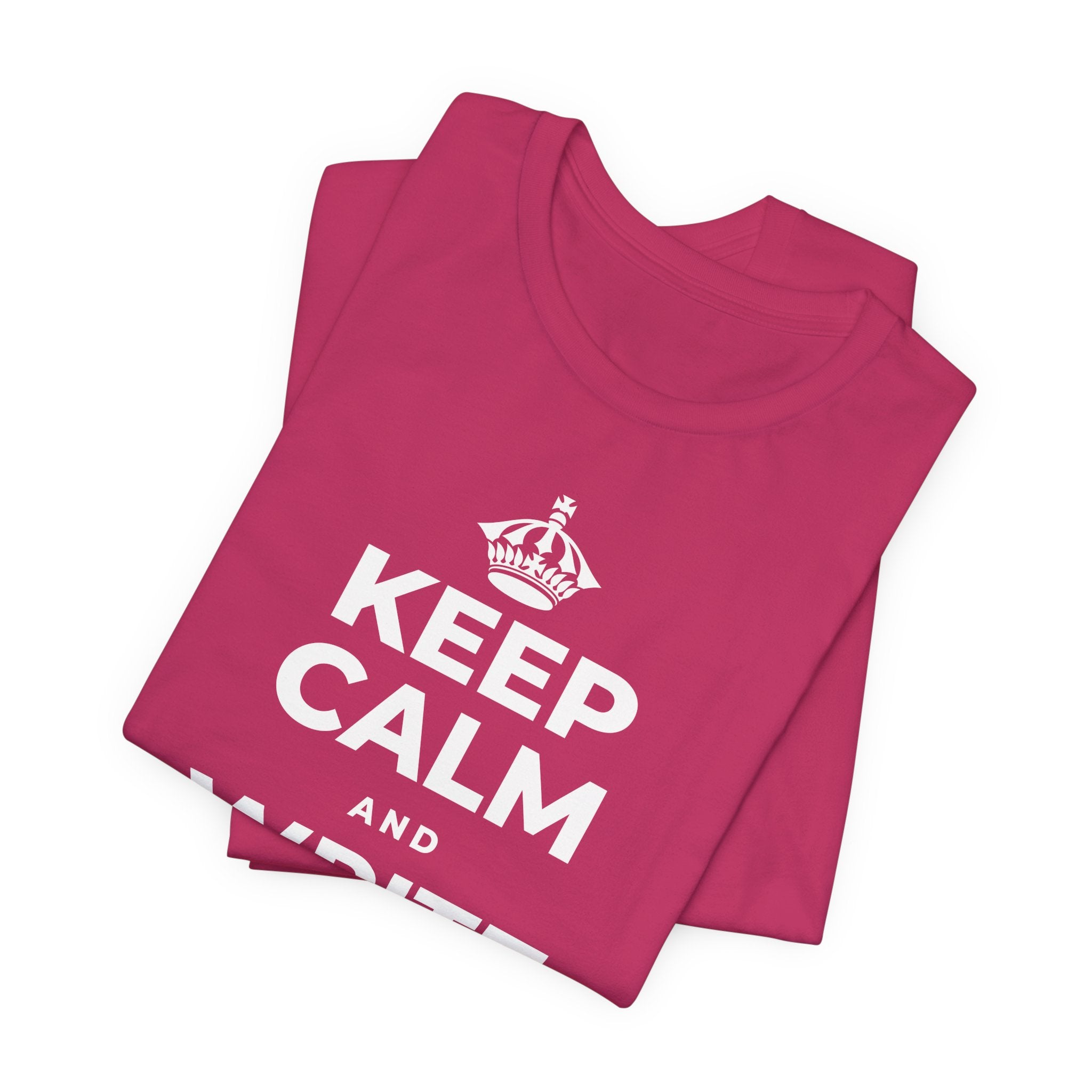 KEEP CALM AND WRITE IT DOWN T-Shirt (Baby Blue–Silver)