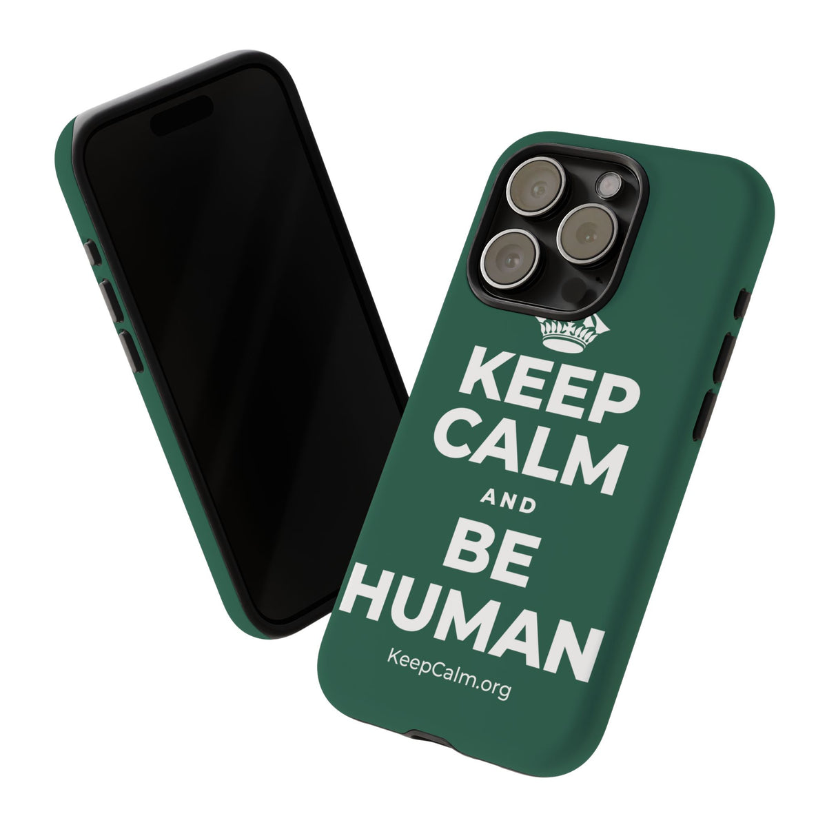 KEEP CALM AND BE HUMAN Phone Case