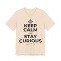 KEEP CALM AND STAY CURIOUS T-Shirt (Soft Cream–Heather Mauve)