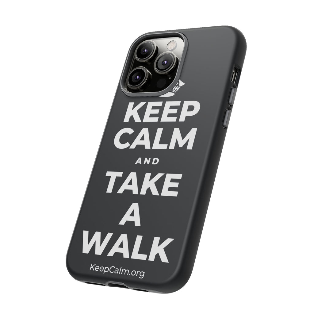 KEEP CALM AND TAKE A WALK Phone Case (Dark)