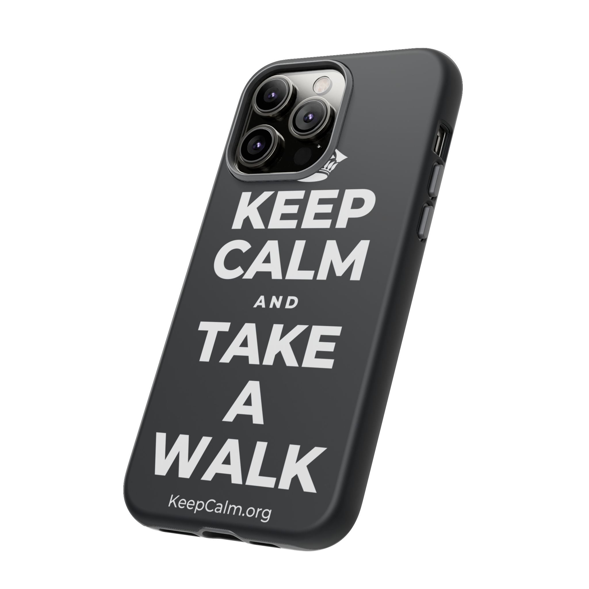 KEEP CALM AND TAKE A WALK Phone Case (Dark)