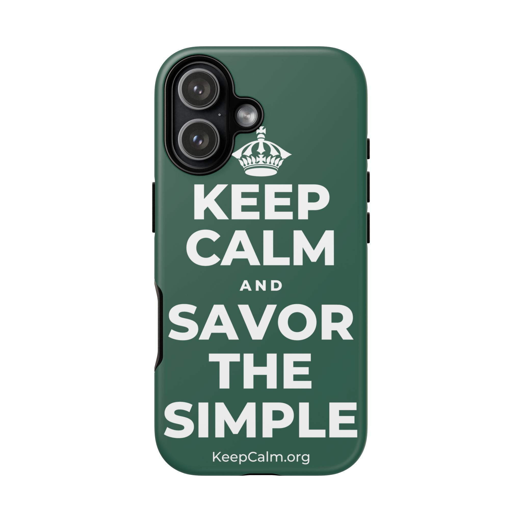 KEEP CALM AND SAVOR THE SIMPLE Phone Case