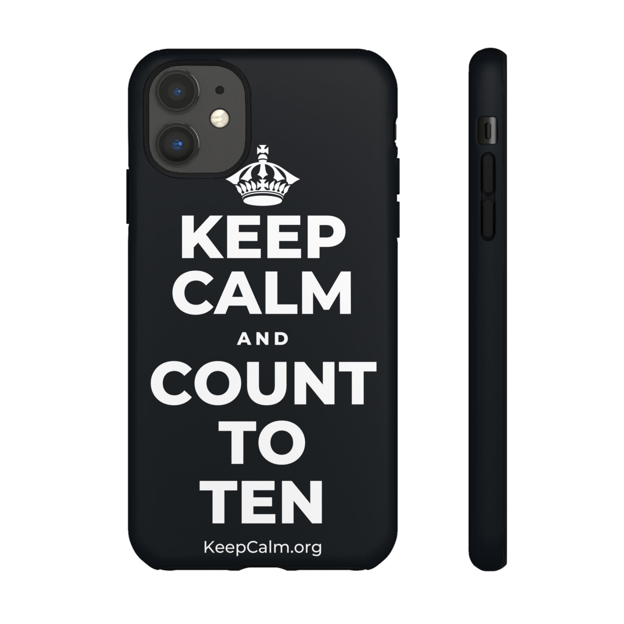 KEEP CALM AND COUNT TO TEN Phone Case (Dark)